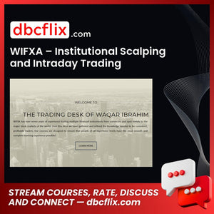 Wifxa Institutional Scalping And Intraday Trading FREE DOWNLOAD