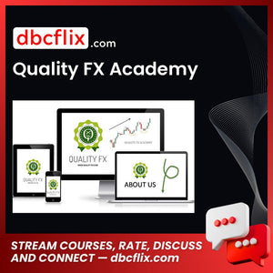 Academy, FX, Quality, Quality FX Academy