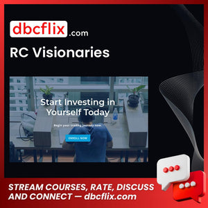 RC Visionaries free downoad, dbcflix, dbcflix.com, storedbc.com, downloadbusinesscourse, mega, google drive