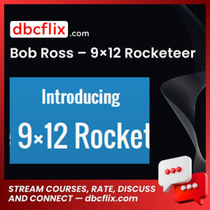 Bob Ross – 9×12 Rocketeer free downoad, dbcflix, dbcflix.com, storedbc.com, downloadbusinesscourse, mega, google drive