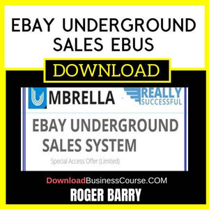 Roger & Barry Ebay Underground Sales Ebus FREE DOWNLOAD