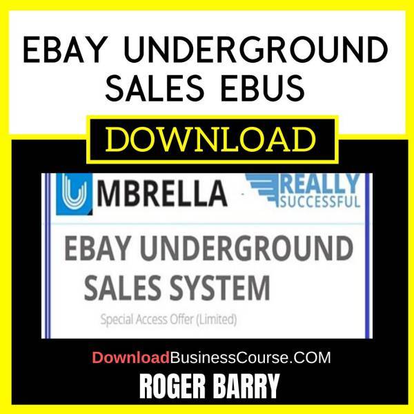 Roger & Barry Ebay Underground Sales Ebus FREE DOWNLOAD