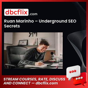 Ruan Marinho Underground Seo Secrets FREE DOWNLOAD