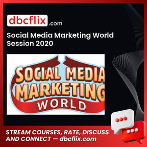 download, downloadbusinesscourse, free, google drive, mega, rapidgator, Social Media Marketing World Session 2020