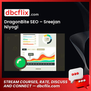 DragonBite SEO – Sreejan Niyogi free downoad, dbcflix, dbcflix.com, storedbc.com, downloadbusinesscourse, mega, google drive