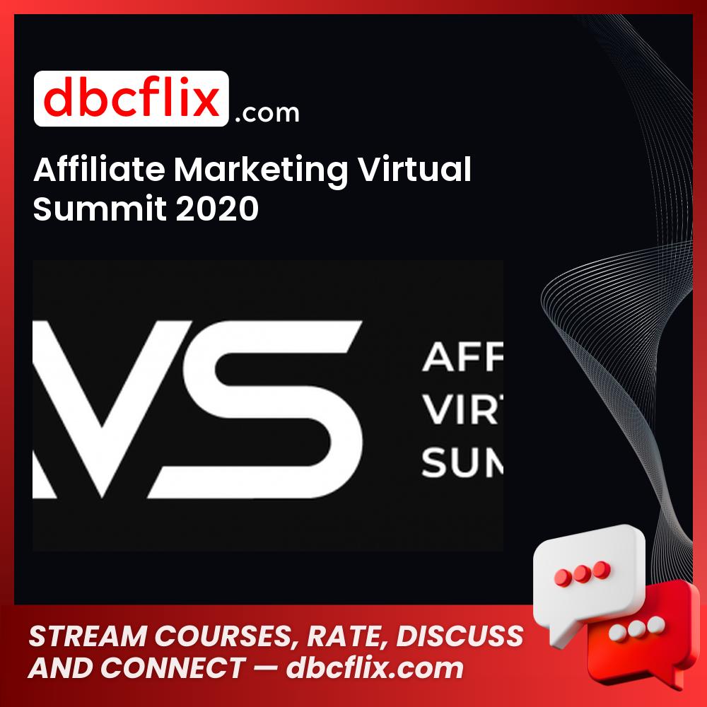 Affiliate Marketing Virtual Summit 2020 free download, dropbox, google drive, googledrive, Link, mega, mega.nz, pcloud, reddit