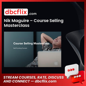 download, downloadbusinesscourse, free, google drive, mega, Nik Maguire – Course Selling Masterclass, rapidgator