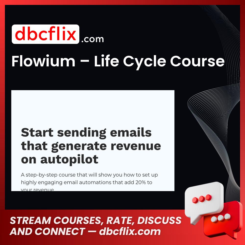 download, downloadbusinesscourse, drive, fast, Flowium – Life Cycle Course, free, google, mega, rapidgator, torrent