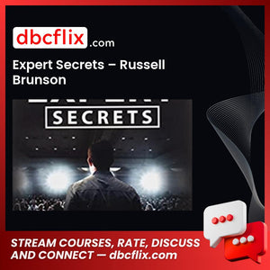 Expert Secrets – Russell Brunson free downoad, dbcflix, dbcflix.com, storedbc.com, downloadbusinesscourse, mega, google drive