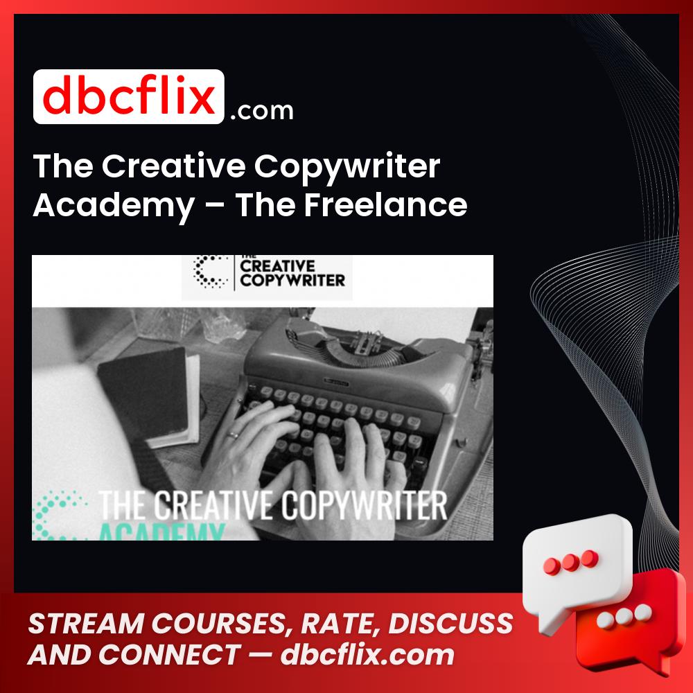 The Creative Copywriter Academy – The Freelance Copywriter Kickstarter Course free downoad, dbcflix, dbcflix.com, storedbc.com, downloadbusinesscourse, mega, google drive