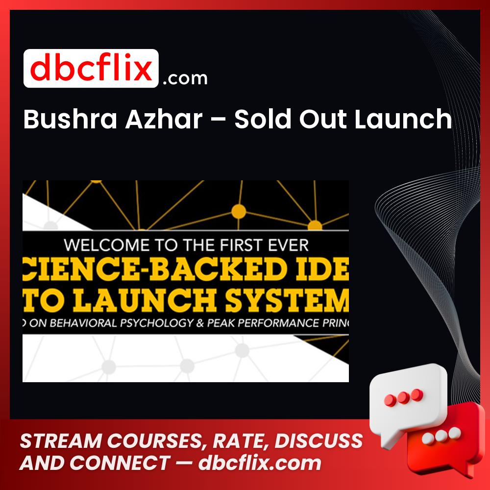 Bushra Azhar – Sold Out Launch free downoad, dbcflix, dbcflix.com, storedbc.com, downloadbusinesscourse, mega, google drive