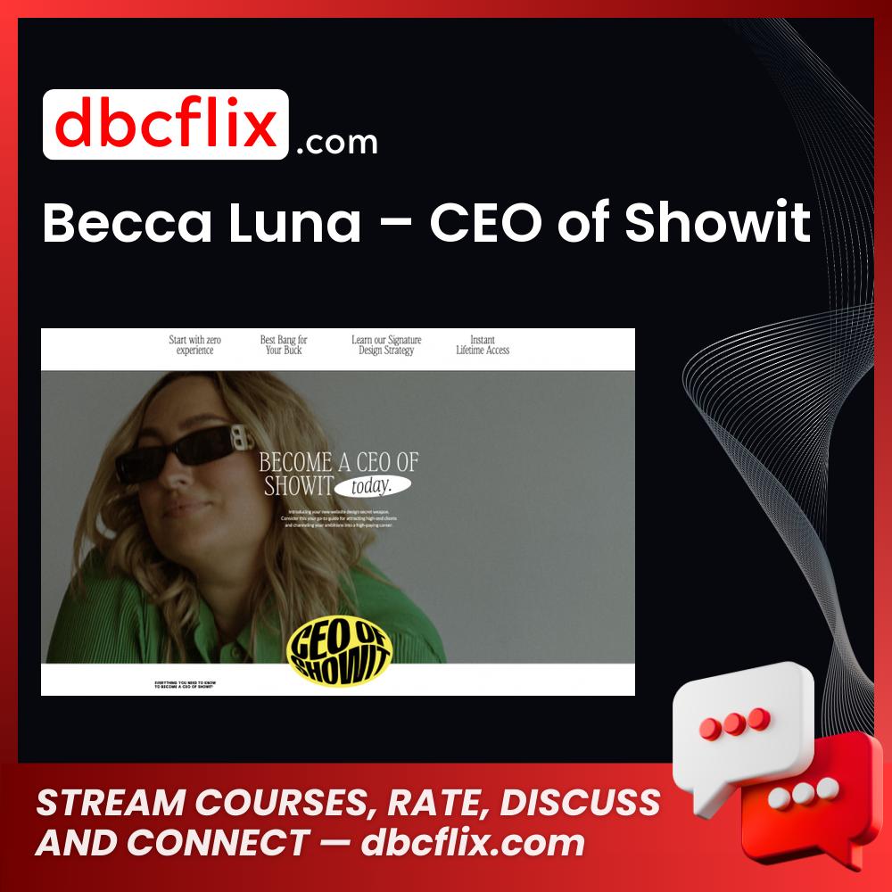 Becca Luna – CEO of Showit free downoad, dbcflix, dbcflix.com, storedbc.com, downloadbusinesscourse, mega, google drive