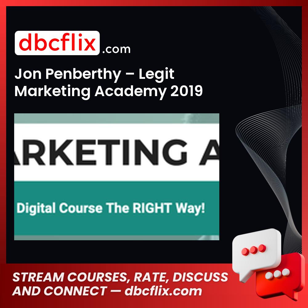Jon Penberthy Legit Marketing Academy 2019 FREE DOWNLOAD