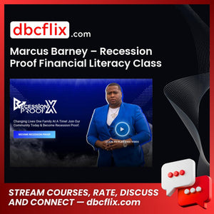 download, downloadbusinesscourse, drive, fast, free, google, Marcus Barney – Recession Proof Financial Literacy Class, mega, rapidgator, torrent