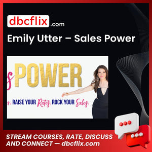 download, downloadbusinesscourse, drive, Emily Utter – Sales Power, fast, free, google, mega, rapidgator, torrent