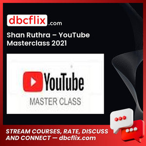download, downloadbusinesscourse, drive, fast, free, google, mega, rapidgator, Shan Ruthra – YouTube Masterclass 2021, torrent
