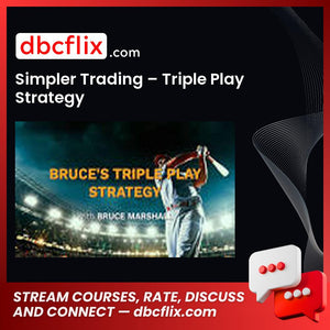 download, downloadbusinesscourse, drive, fast, free, google, mega, rapidgator, Simpler Trading – Triple Play Strategy, torrent