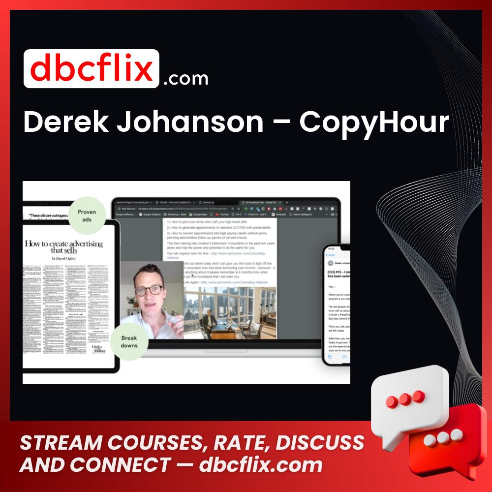 Derek Johanson – CopyHour free downoad, dbcflix, dbcflix.com, storedbc.com, downloadbusinesscourse, mega, google drive
