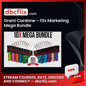Grant Cardone – 10x Marketing Mega Bundle free downoad, dbcflix, dbcflix.com, storedbc.com, downloadbusinesscourse, mega, google drive