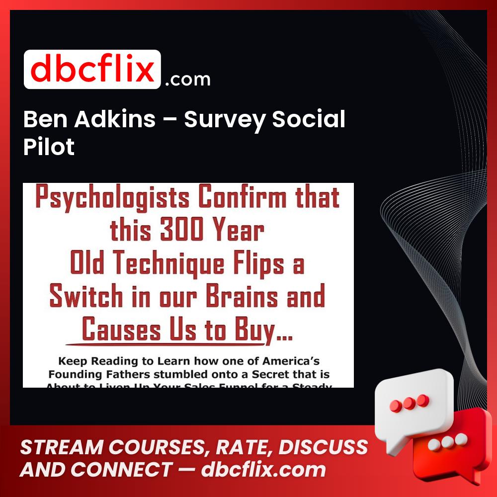Ben Adkins Survey Social Pilot FREE DOWNLOAD