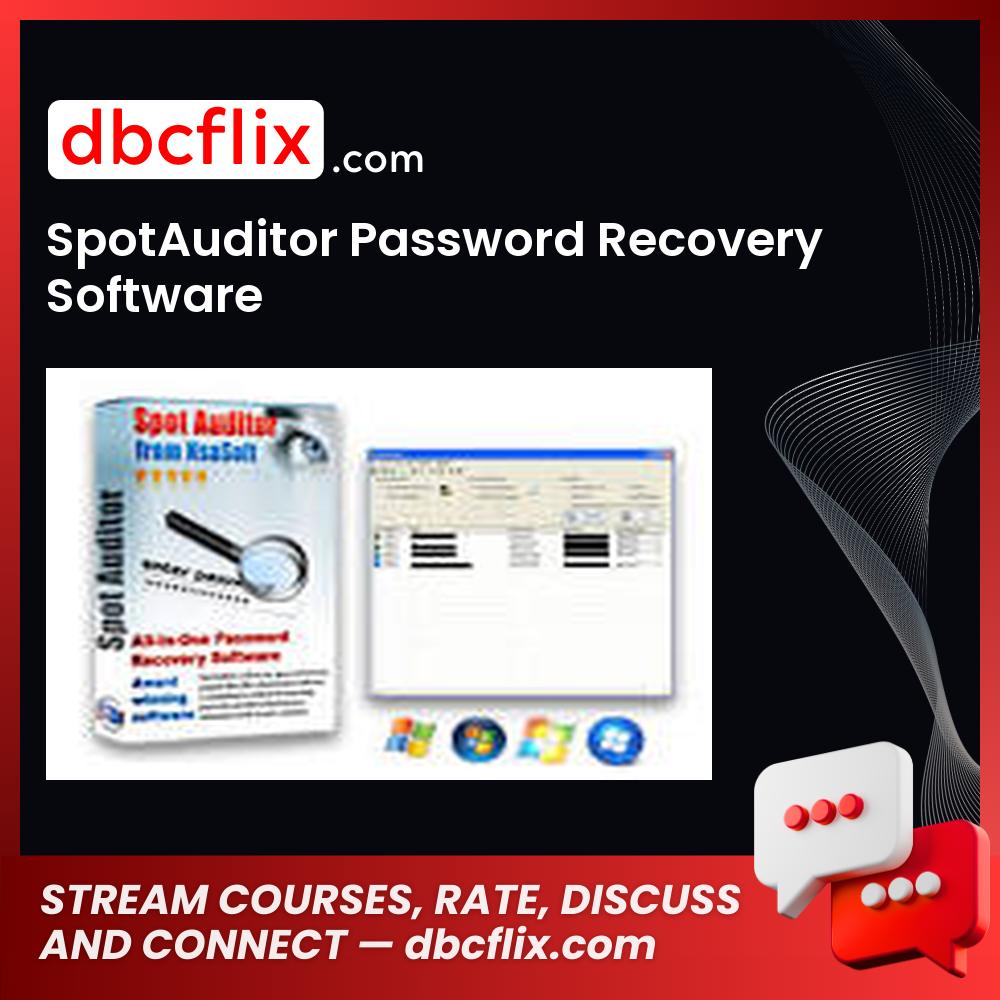 SpotAuditor Password Recovery Software free downoad, dbcflix, dbcflix.com, storedbc.com, downloadbusinesscourse, mega, google drive
