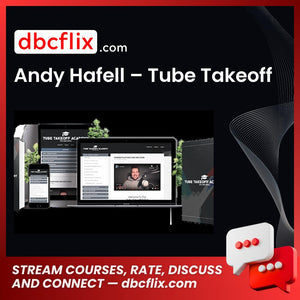 Andy Hafell Tube Takeoff FREE DOWNLOAD