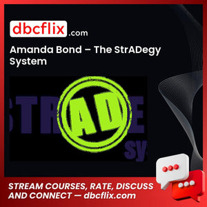 Amanda Bond The Stradegy System FREE DOWNLOAD