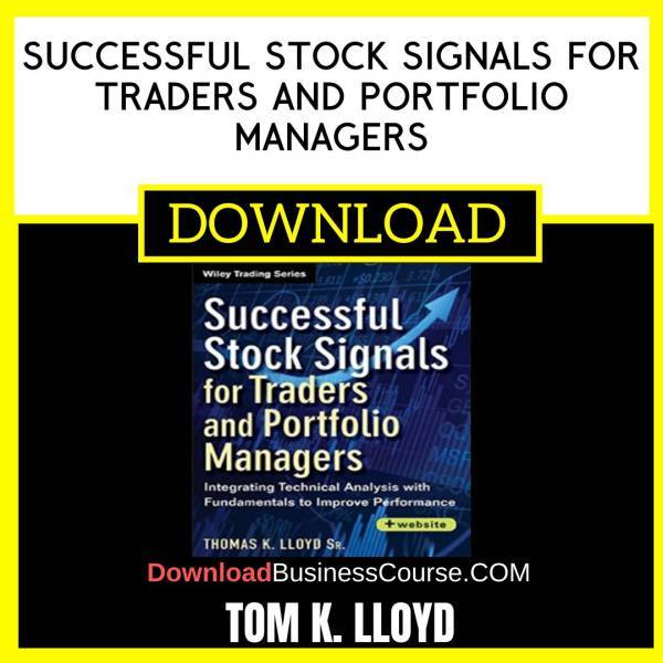 Tom K Lloyd Successful Stock Signals For Traders And Portfolio Managers FREE DOWNLOAD