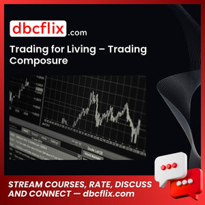 Composure, for, living, Trading, Trading for Living Trading Composure