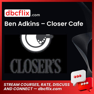Ben Adkins Closer Cafe FREE DOWNLOAD