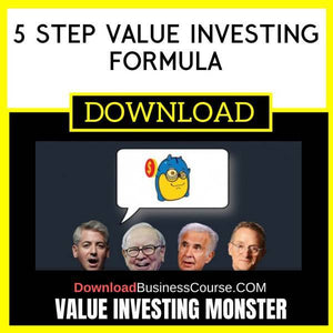 Value Investing Monster 5 Step Value Investing Formula FREE DOWNLOAD