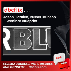Jason Fladlien, Russel Brunson - Webinar Blueprint FREE DOWNLOAD