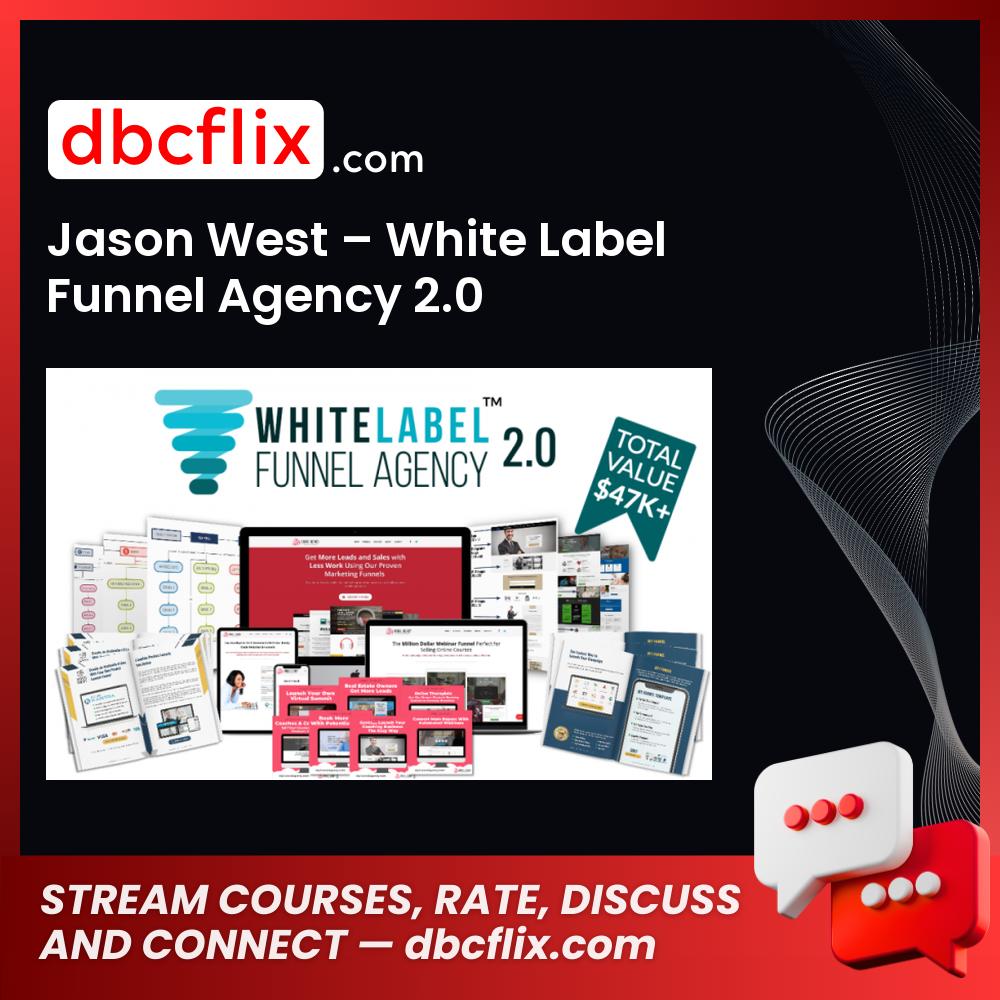 Jason West – White Label Funnel Agency 2.0 free downoad, dbcflix, dbcflix.com, storedbc.com, downloadbusinesscourse, mega, google drive