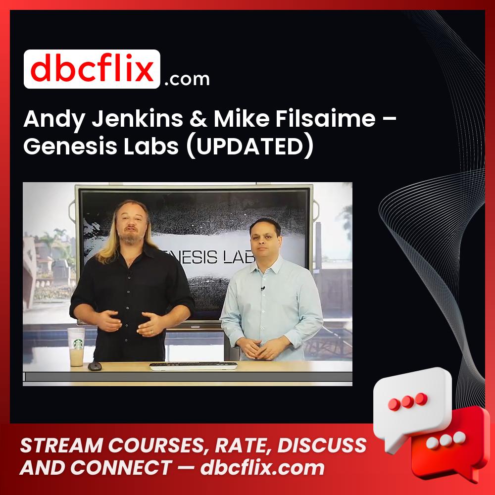 Andy Jenkins & Mike Filsaime – Genesis Labs (UPDATED) free downoad, dbcflix, dbcflix.com, storedbc.com, downloadbusinesscourse, mega, google drive