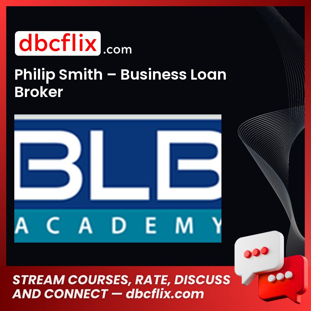 Philip Smith Business Loan Broker FREE DOWNLOAD