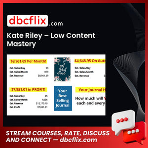 download, downloadbusinesscourse, drive, fast, free, google, Kate Riley – Low Content Mastery, mega, rapidgator, torrent