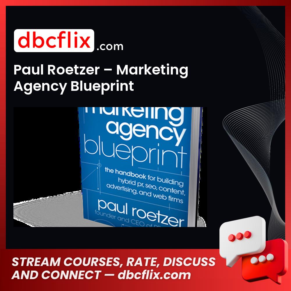 Paul Roetzer Marketing Agency Blueprint FREE DOWNLOAD