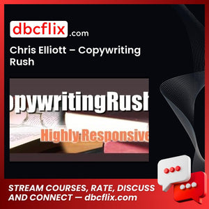 Chris Elliott Copywriting Rush FREE DOWNLOAD
