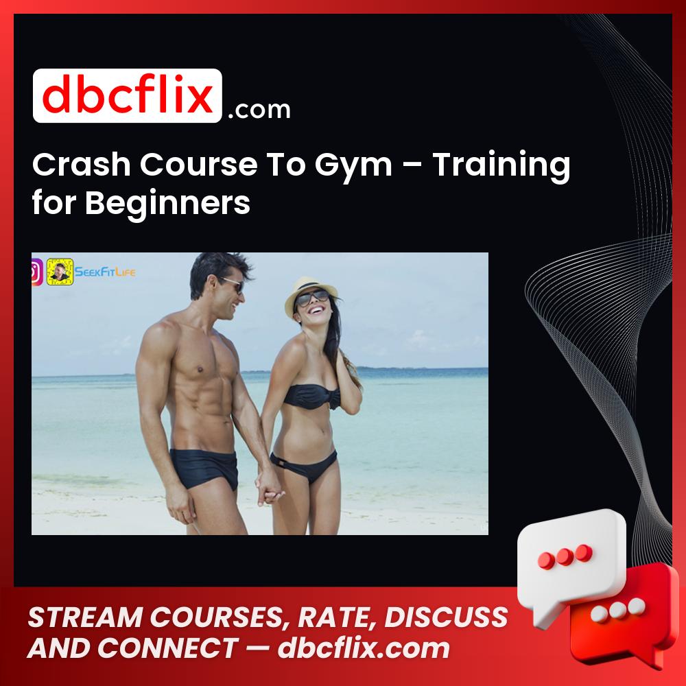 #crash #course #to #gym #training #for #beginners download #free #mega #googledrivecrash, beginners download, Course, for, free, google drive, Gym, mega, to, Training