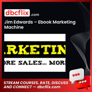 Jim Edwards Ebook Marketing Machine FREE DOWNLOAD
