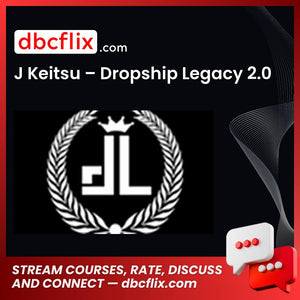 J Keitsu Dropship Legacy 2.0 FREE DOWNLOAD