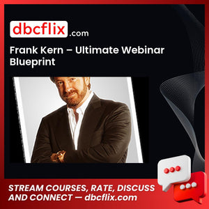 Frank Kern Ultimate Webinar Blueprint FREE DOWNLOAD