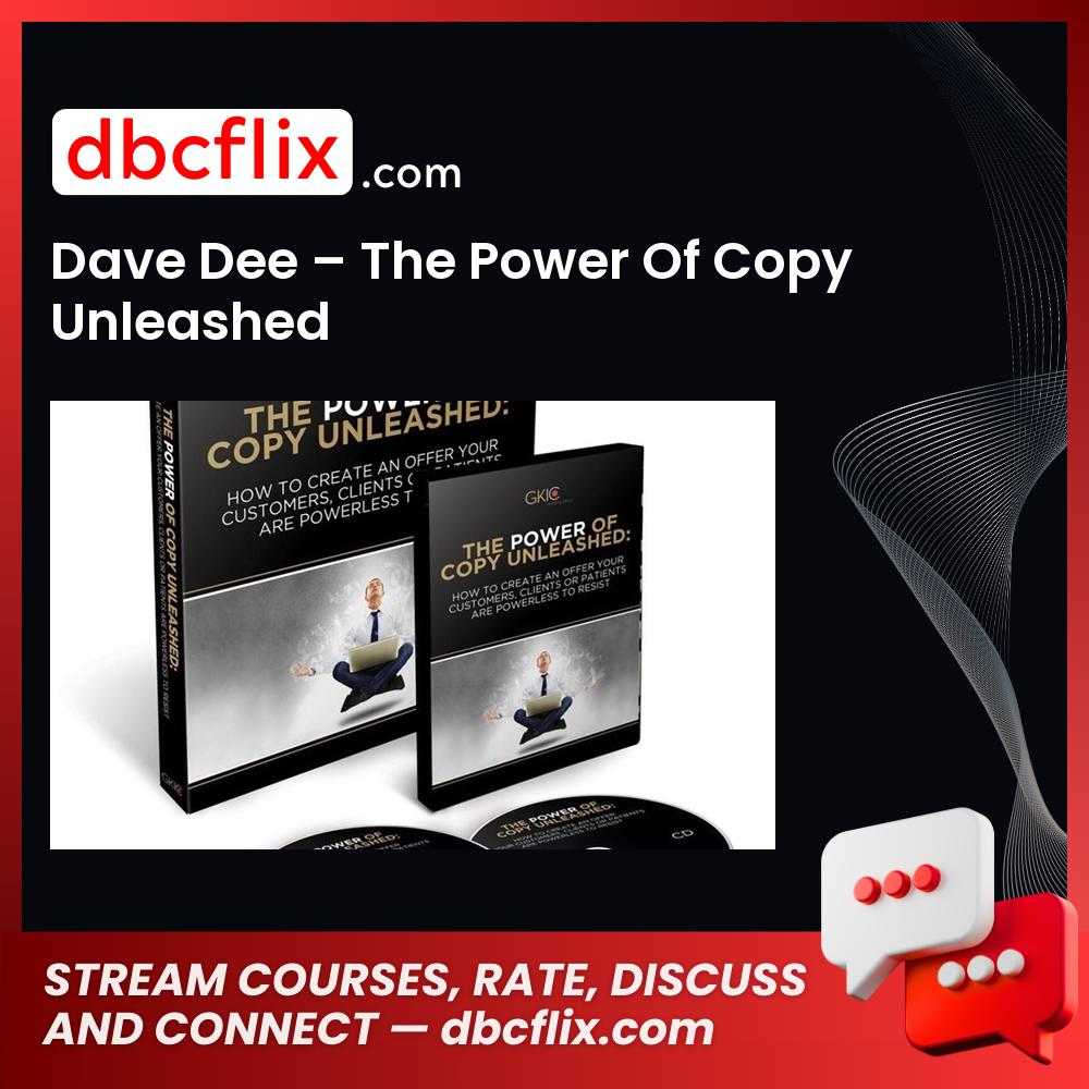Dave Dee The Power Of Copy Unleashed FREE DOWNLOAD