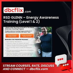 RSD GLENN – Energy Awareness Training (Level 1 & 2) free downoad, dbcflix, dbcflix.com, storedbc.com, downloadbusinesscourse, mega, google drive