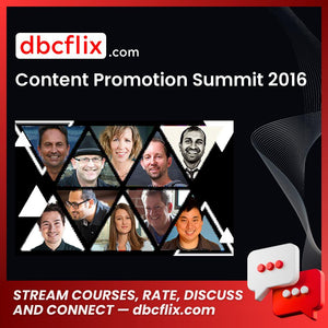 Content Promotion Summit 2016 FREE DOWNLOAD