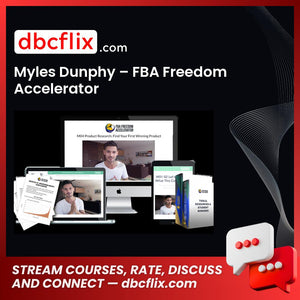 Myles Dunphy Fba Freedom Accelerator FREE DOWNLOAD