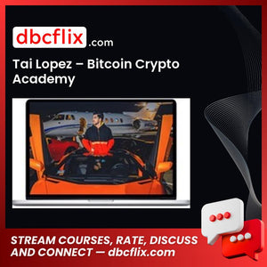 Tai Lopez Bitcoin Crypto Academy FREE DOWNLOAD
