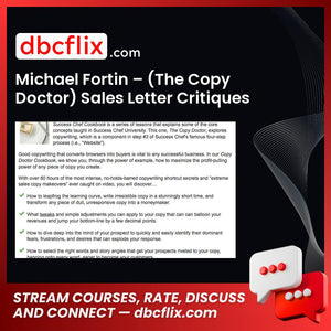 Michael Fortin – (The Copy Doctor) Sales Letter Critiques – $397 free downoad, dbcflix, dbcflix.com, storedbc.com, downloadbusinesscourse, mega, google drive