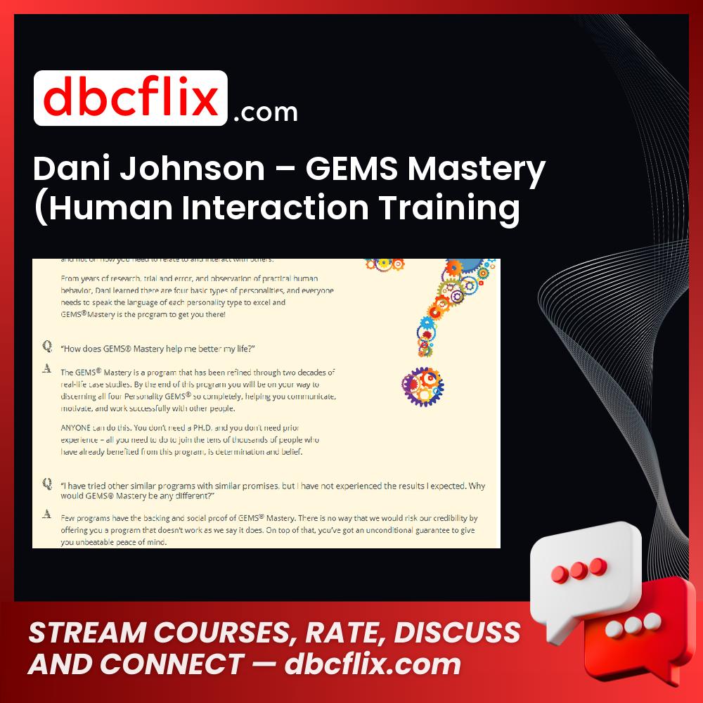 Dani Johnson – GEMS Mastery (Human Interaction Training Course) $295 free downoad, dbcflix, dbcflix.com, storedbc.com, downloadbusinesscourse, mega, google drive