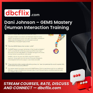 Dani Johnson – GEMS Mastery (Human Interaction Training Course) $295 free downoad, dbcflix, dbcflix.com, storedbc.com, downloadbusinesscourse, mega, google drive